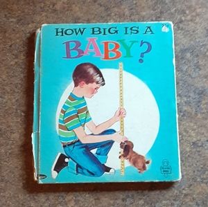 Vintage 1966 Tell-A-Tale Books "How Big Is A Baby?